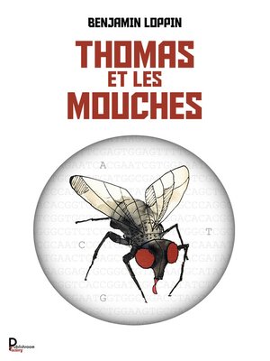 cover image of Thomas et les mouches